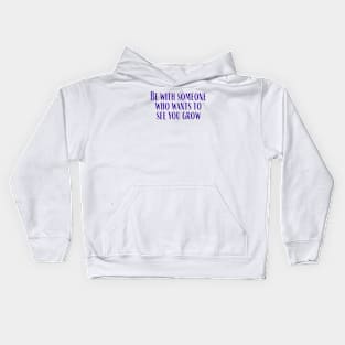 See You Grow Kids Hoodie